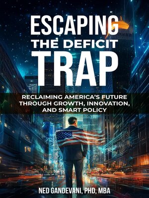 cover image of Escaping the Deficit Trap